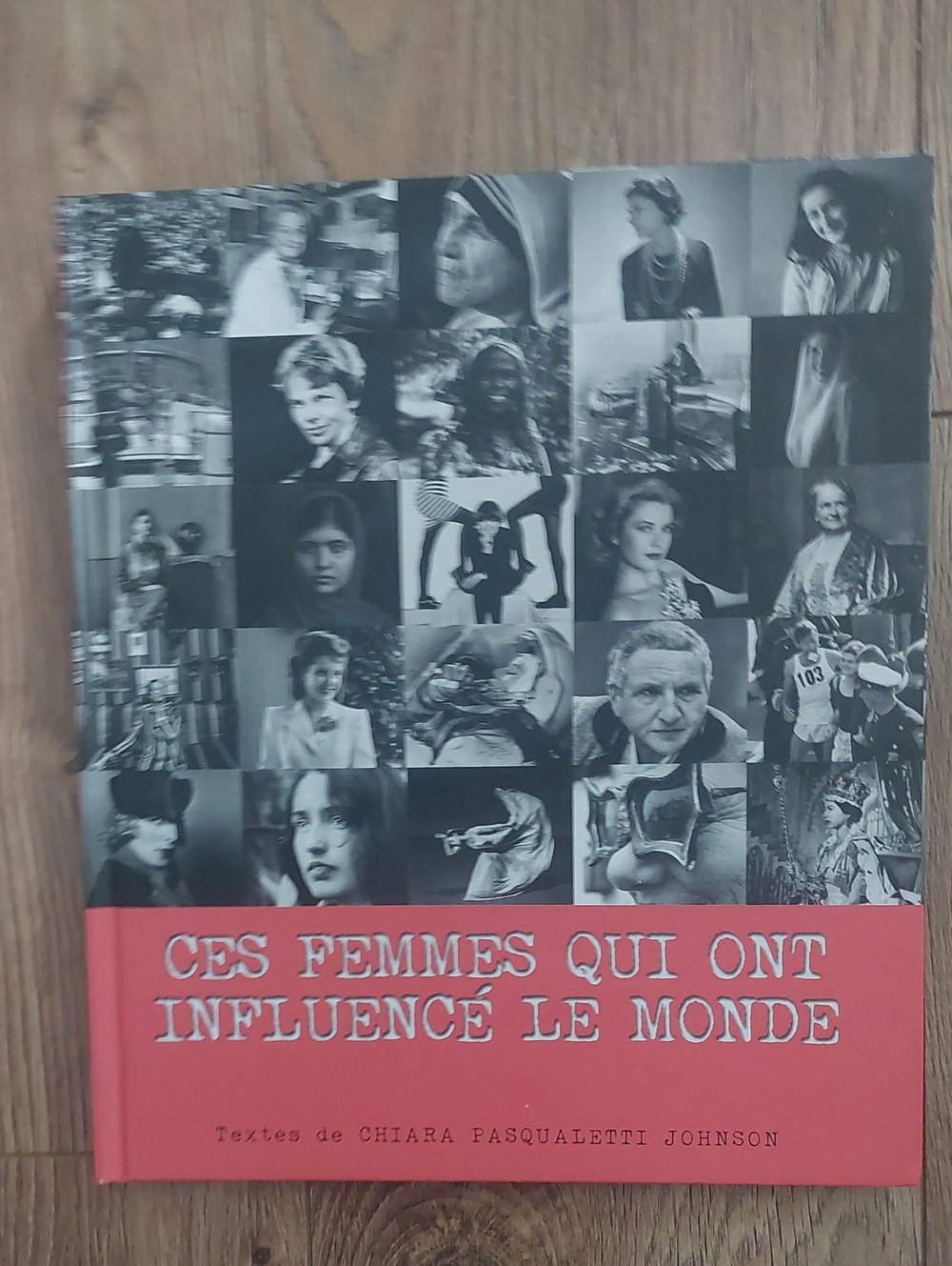 Ces Femmes Qui Ont Influencé Le Monde - Livre Feminisme